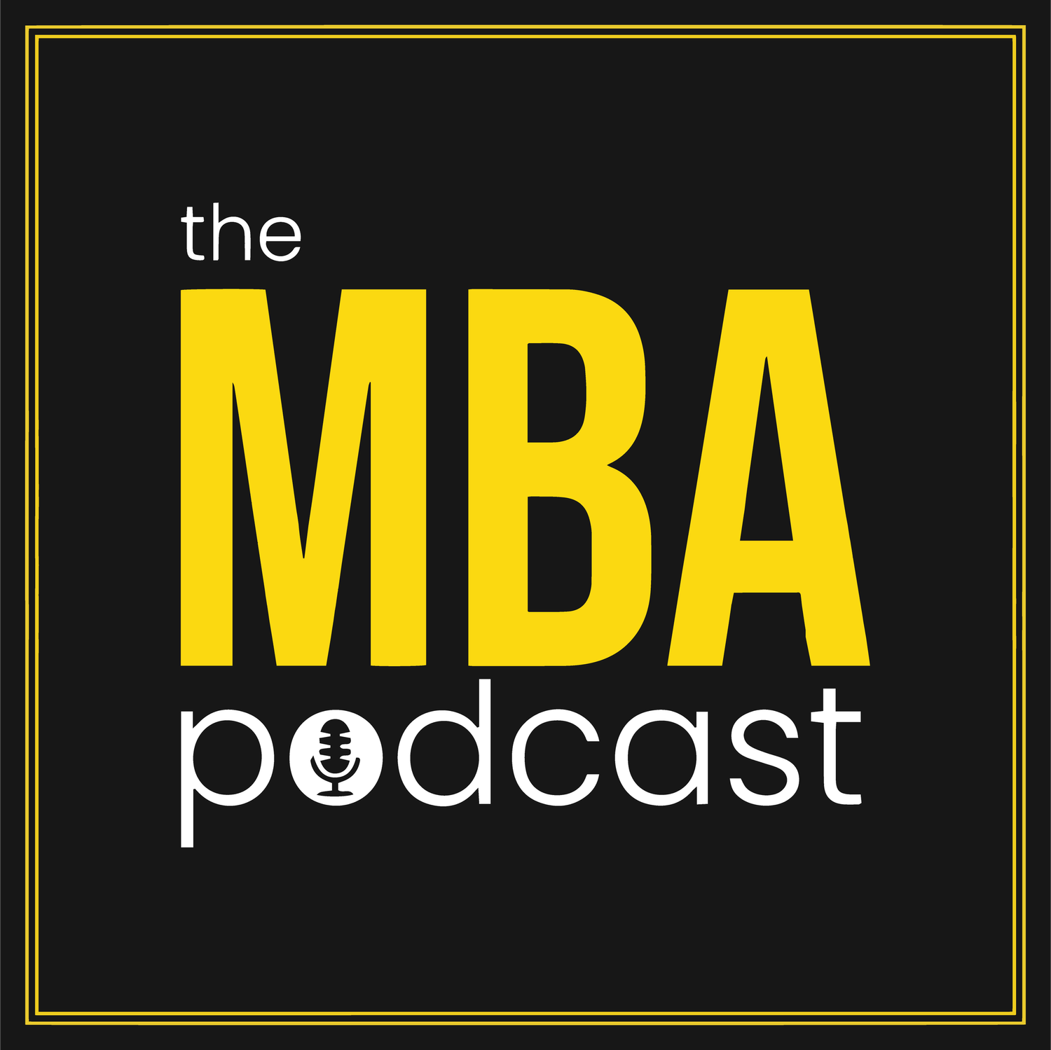 The MBA Podcast