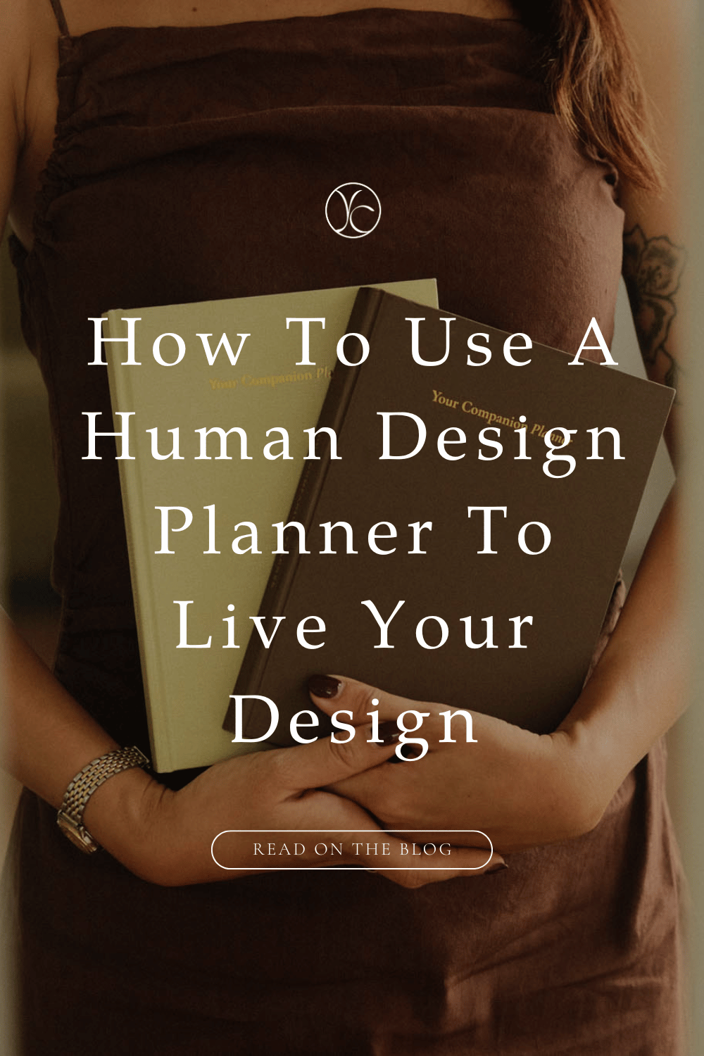 How To Use A Human Design Planner To Live Your Design