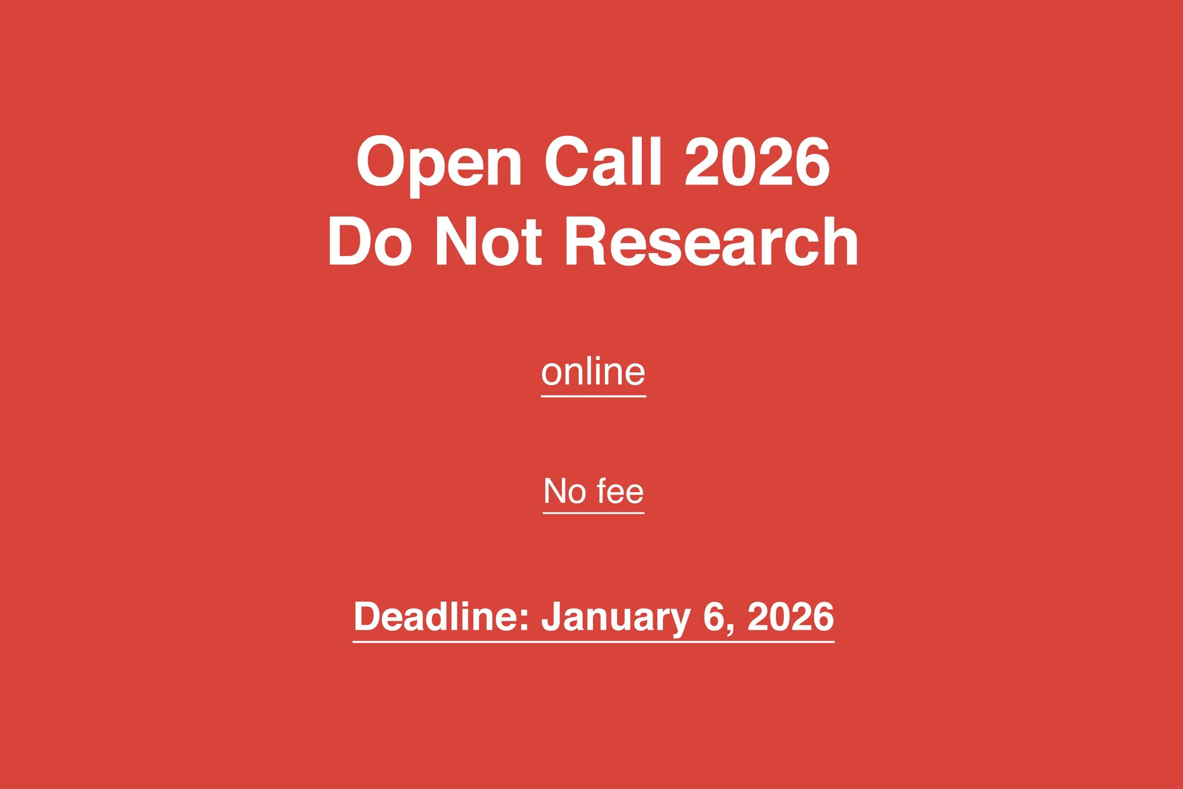 Open-Call-2026-–-Do-Not-Research.jpg