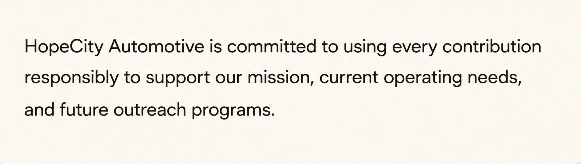 HopeCity Automotive mission statement about responsible contribution to support their mission, operations, and outreach programs.