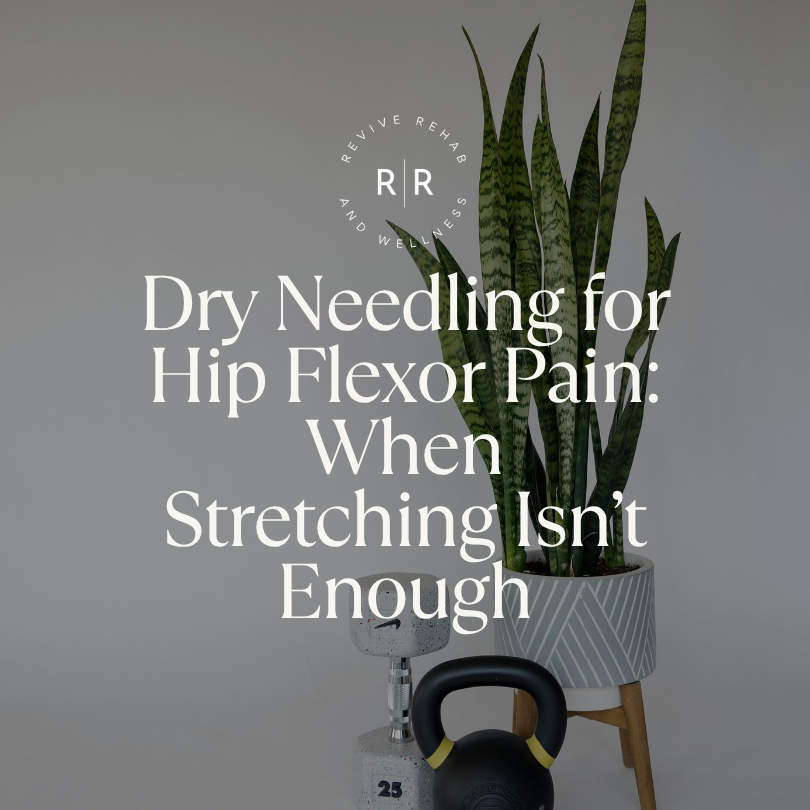 Picture of blog post titled Dry Needling for Hip Flexor Pain: When Stretching Isn't Enough