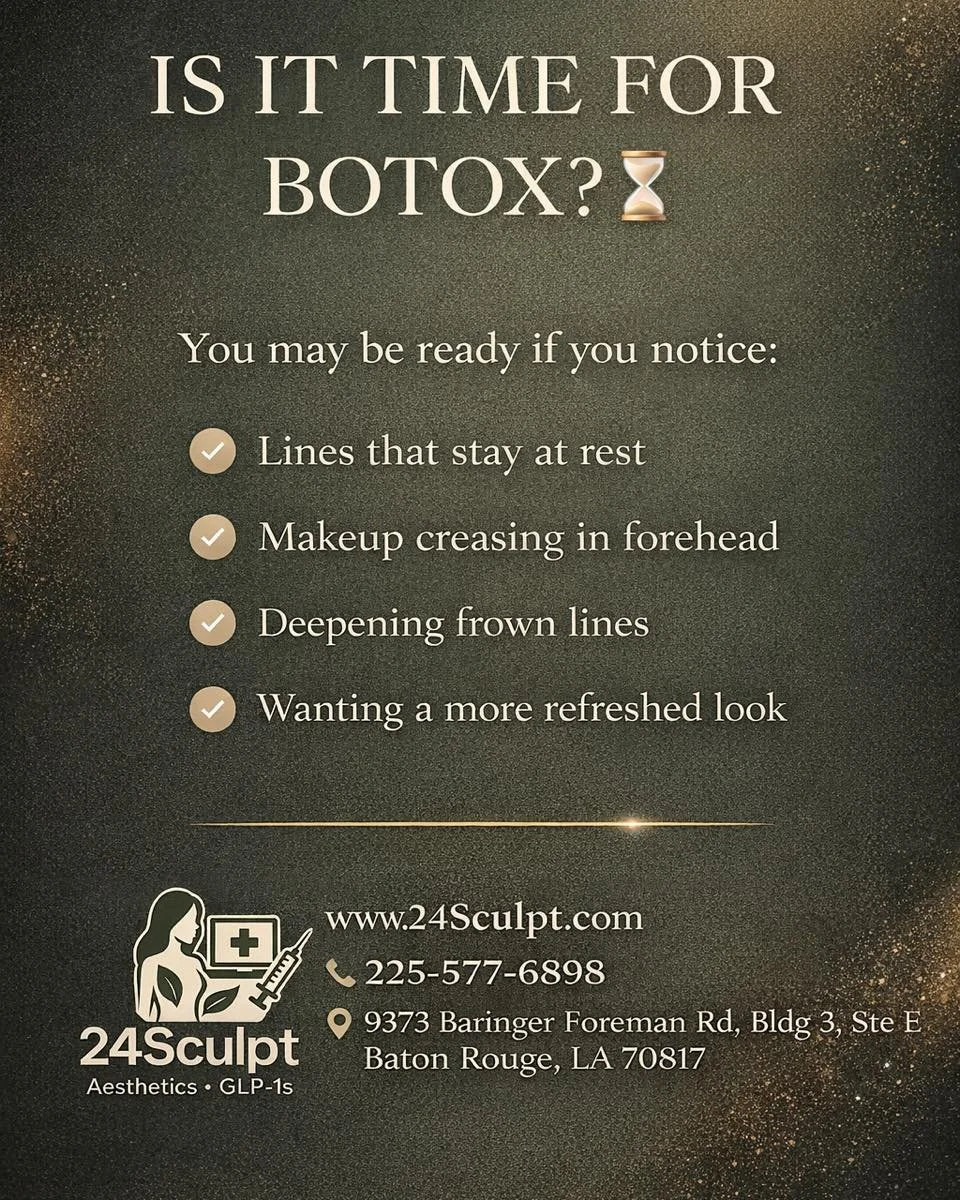 Thinking about Botox but not sure when to start?
These are your signs
At 24Sculpt, we focus on natural, refreshed results&mdash;not frozen

📍 Baton Rouge
📲 225-577-6898
💻 www.24Sculpt.com

#24Sculpt #Botox #WrinkleRelaxer #AestheticMedicine #MedSp