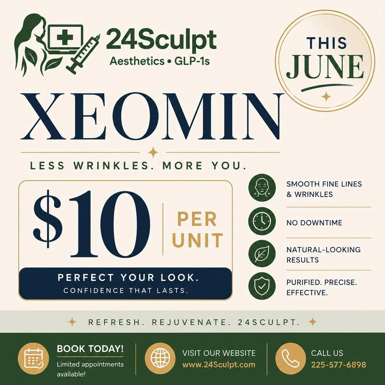 ✨ JUNE WRINKLE RELAXER AT 24SCULPT ✨

Say goodbye to fine lines and wrinkles with Xeomin for just $10 per unit all June long!

💉 Smooth forehead lines
💉 Soften frown lines
💉 Reduce crow&rsquo;s feet
💉 Natural-looking results
💉 No downtime

At 24