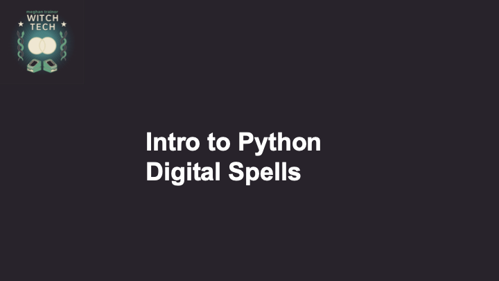 Intro to Python videos 2023 — Meghan Trainor Witch Tech