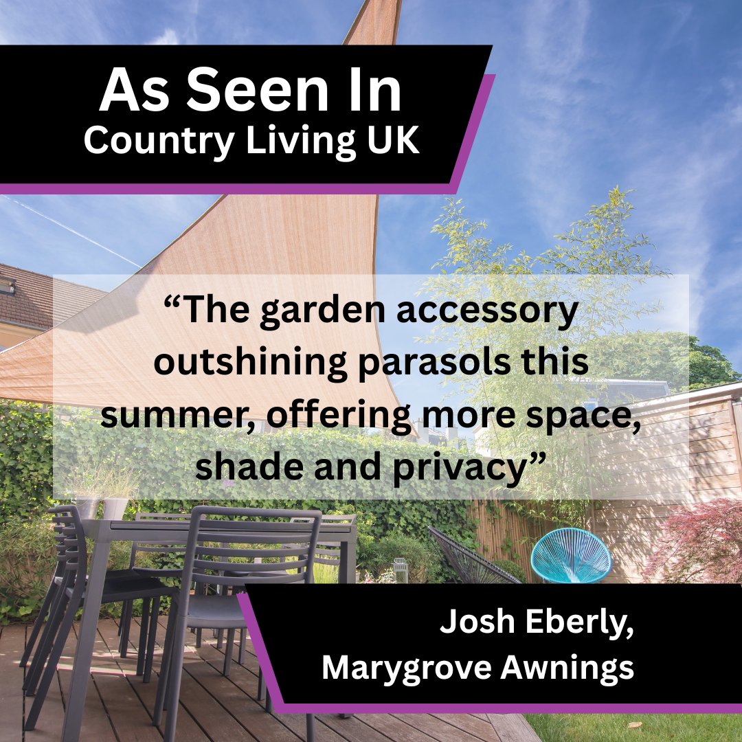 Marygrove Awnings Shares Garden Shade Advice in Country Living UK
