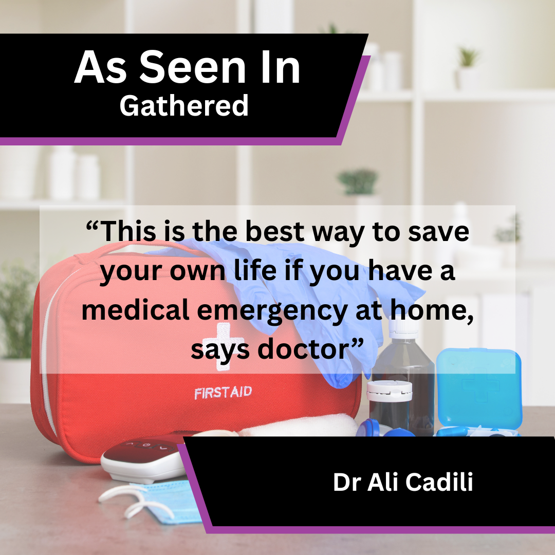 Dr Ali Cadili Shares Medical Emergency Advice in Gathered