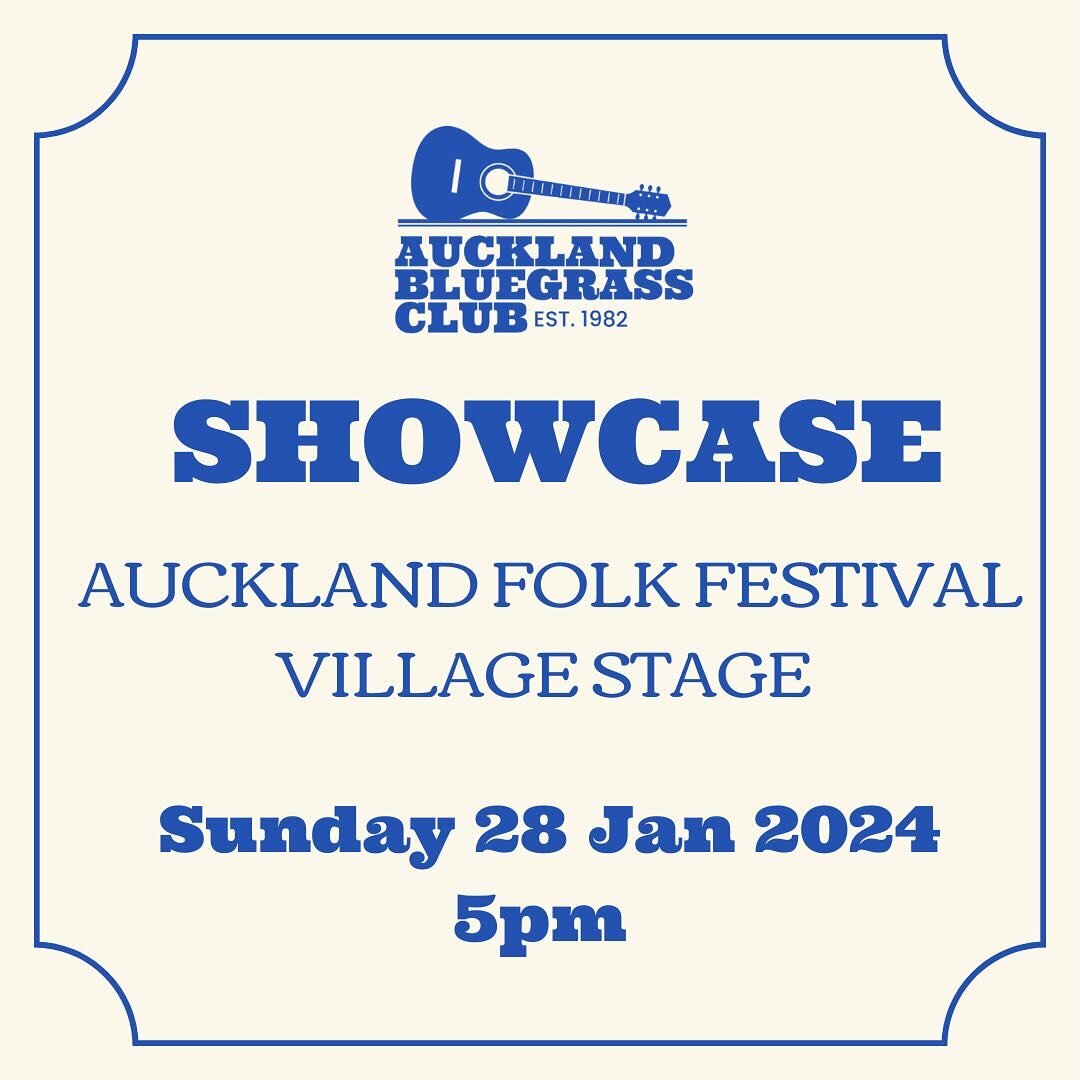 The 50th Auckland Folk Festival is in full swing at the Kumeu Showgrounds. Join us for the Auckland Bluegrass Showcase on the Village Stage from 5pm Sunday 28th. For more information check out @aucklandfolkfest