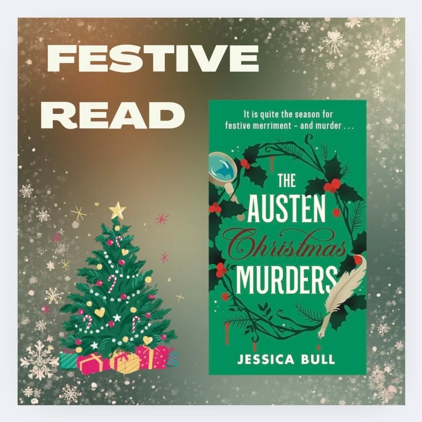 I absolute recommend this fantastic book for anyone who loves any of the following:
* Jane Austen
* Historical fiction
* Murder mystery 
* Christmassy stories
* Impeccable writing 
* Surprise endings 
* ALL OF THE ABOVE!! 

The Austen Christmas Murde