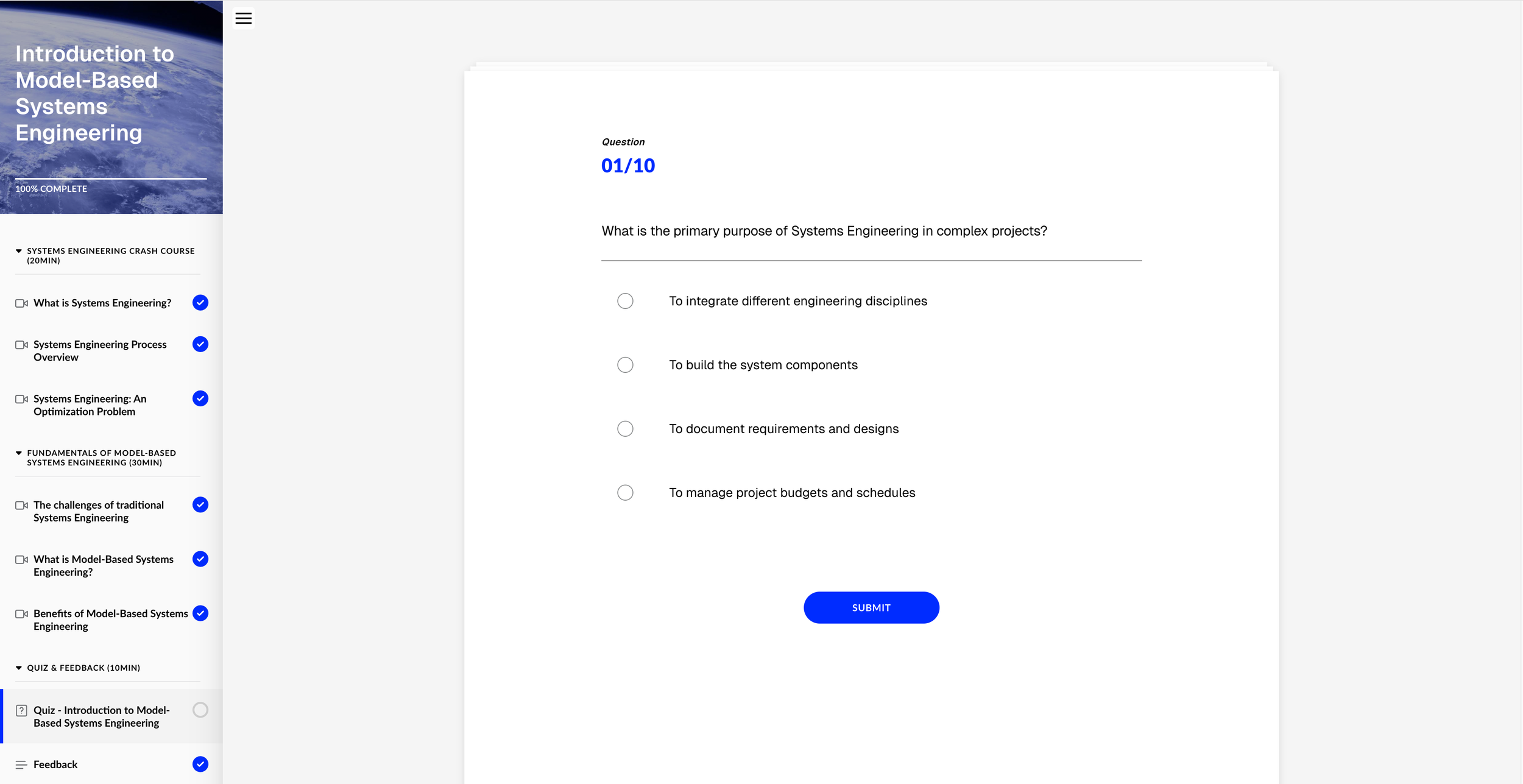 Online course interface titled "Introduction to Model-Based Systems Engineering" with a sidebar menu listing sections on systems engineering, fundamentals, quizzes, and feedback. The main content displays a multiple-choice question about the purpose of systems engineering in complex projects, with four answer options and a blue submit button.