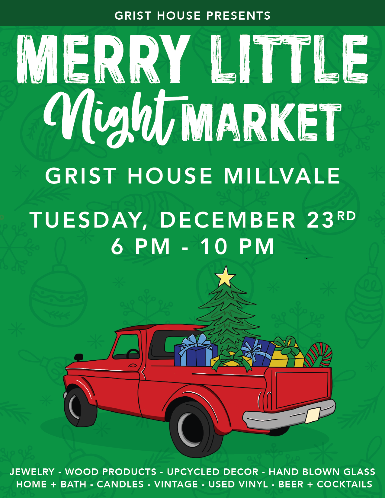 Last Minute Market @ Grist House