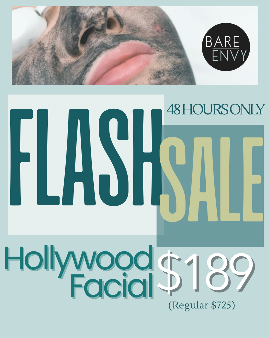 Hollywood Facial Flash Sale