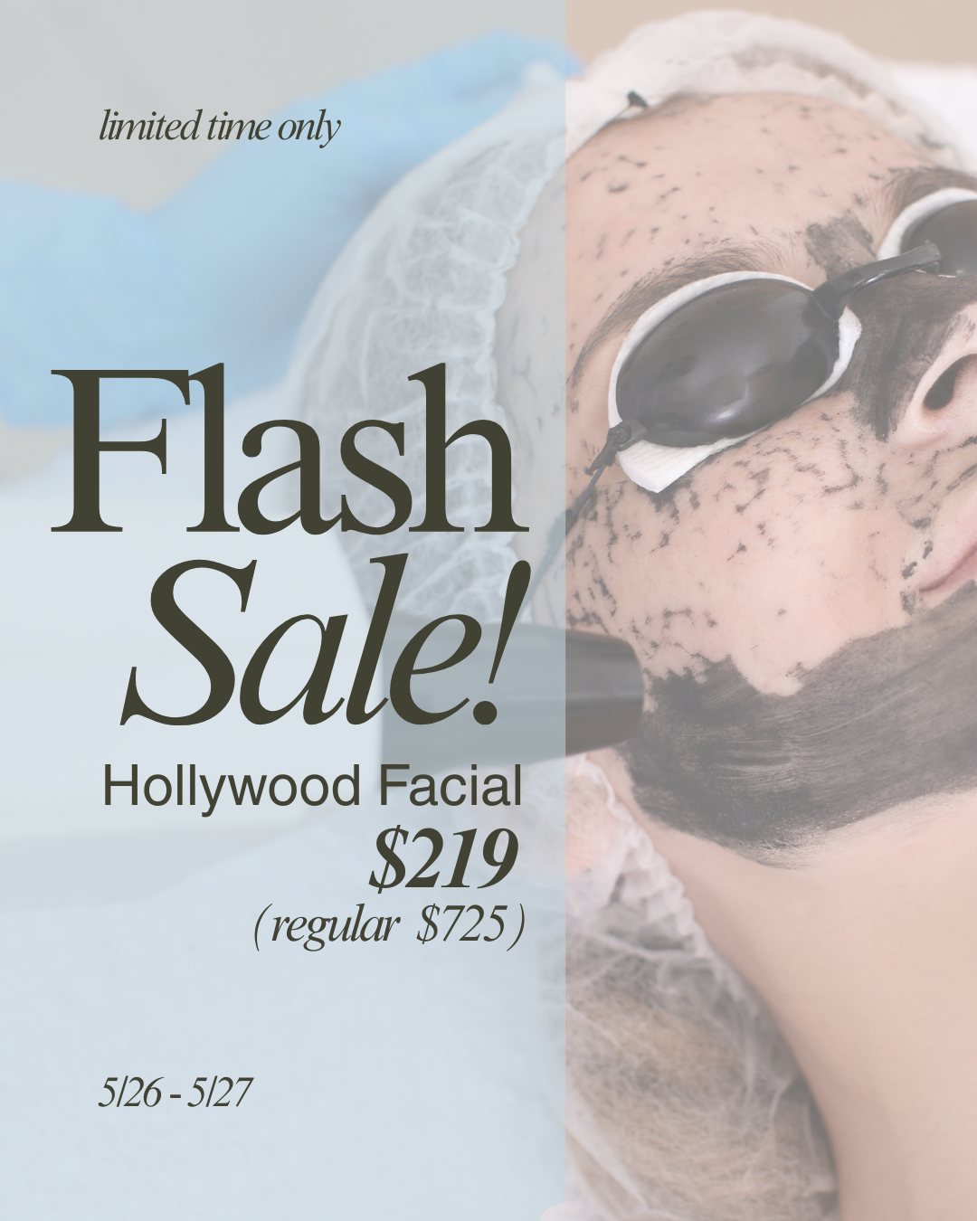 Hollywood Facial flash sale.png
