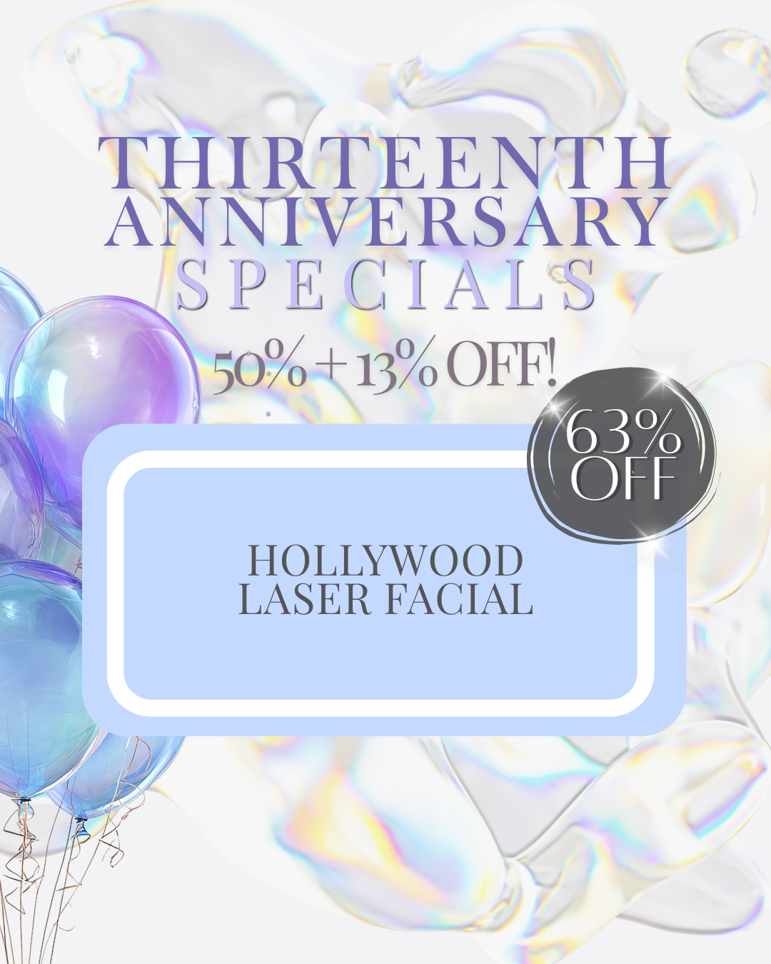Hollywood Laser Facial Anniversary Sale