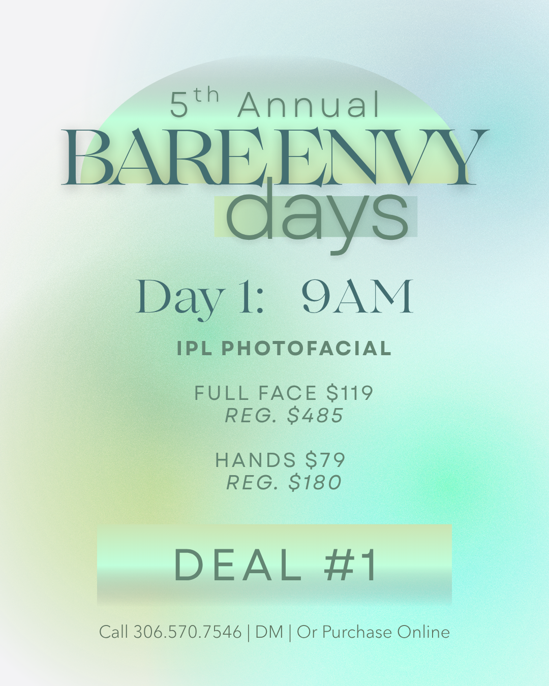 Bare Envy Days Deal #1 IPL Photo Facial