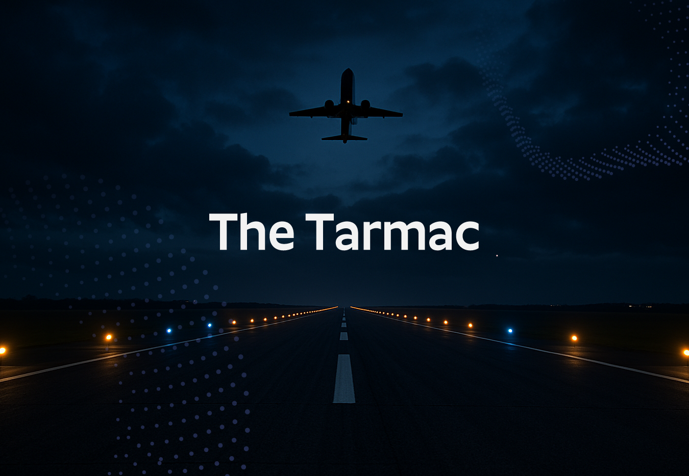 The Tarmac