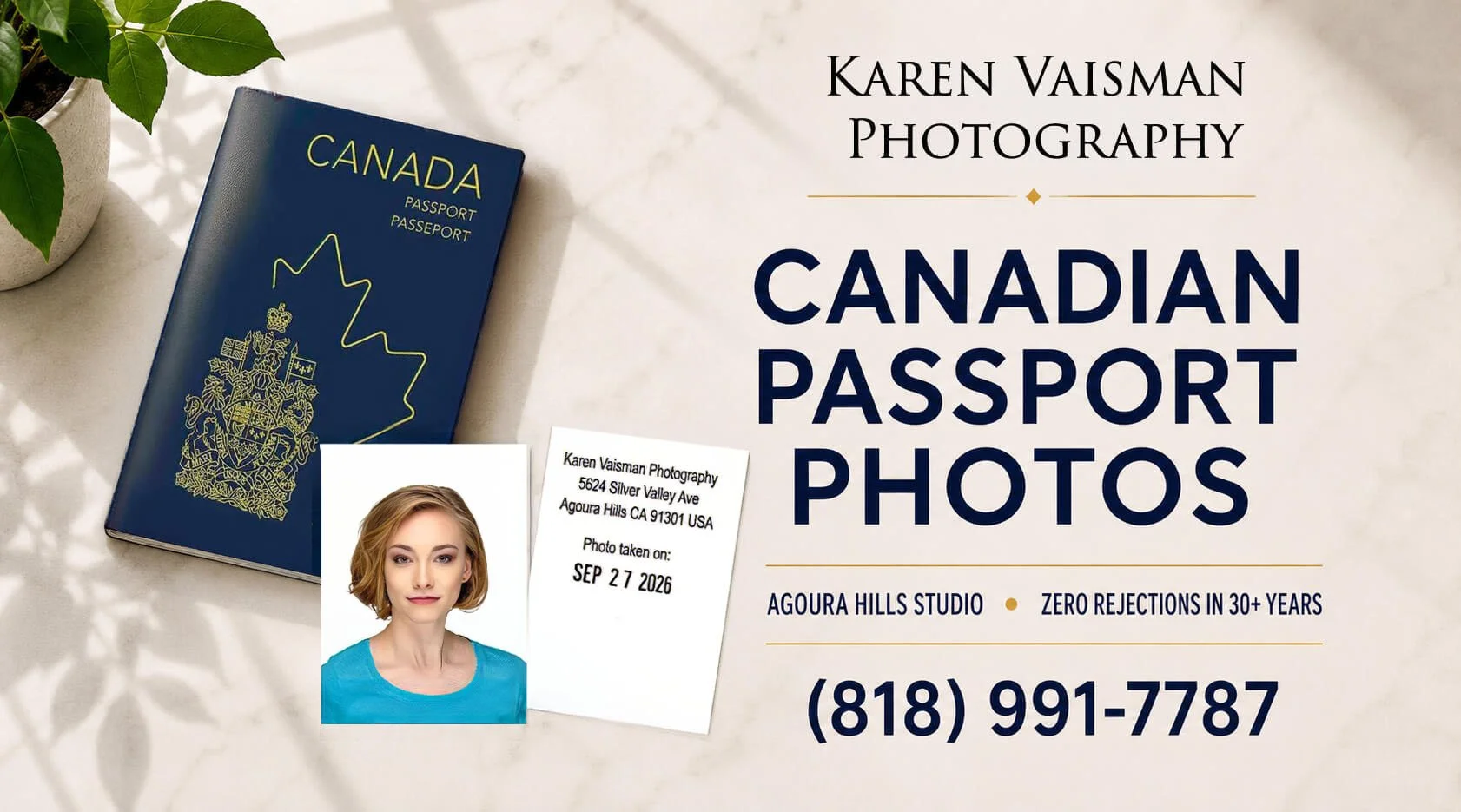 Canadian Passport PHotos Karen Vaisman Photography Agoura Hills 818 991-7787