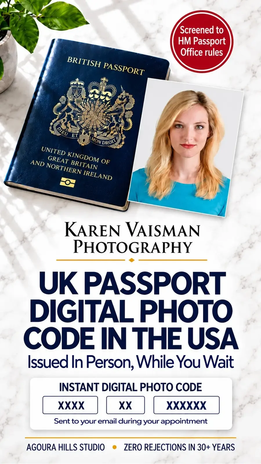 UK passport digital photo code issued in person at Karen Vaisman Photography, Agoura Hills studio serving Los Angeles