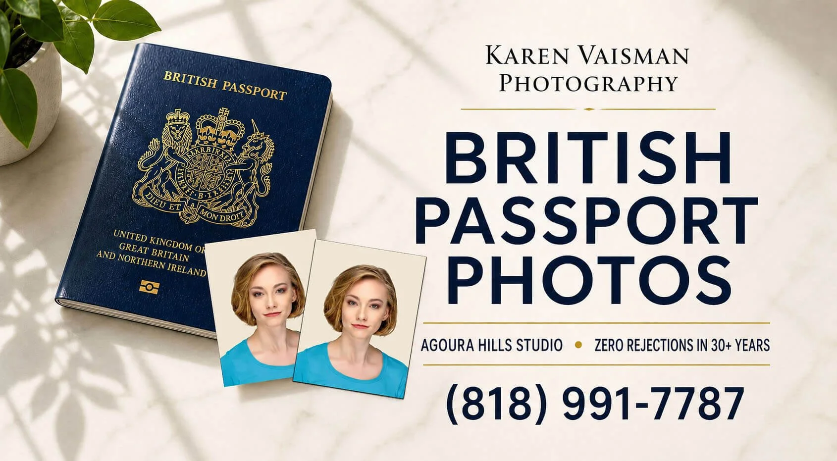 British passport photos Los Angeles — Karen Vaisman Photography Agoura Hills