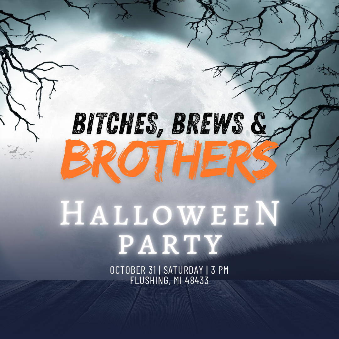 Bitches, Brews & Brothers