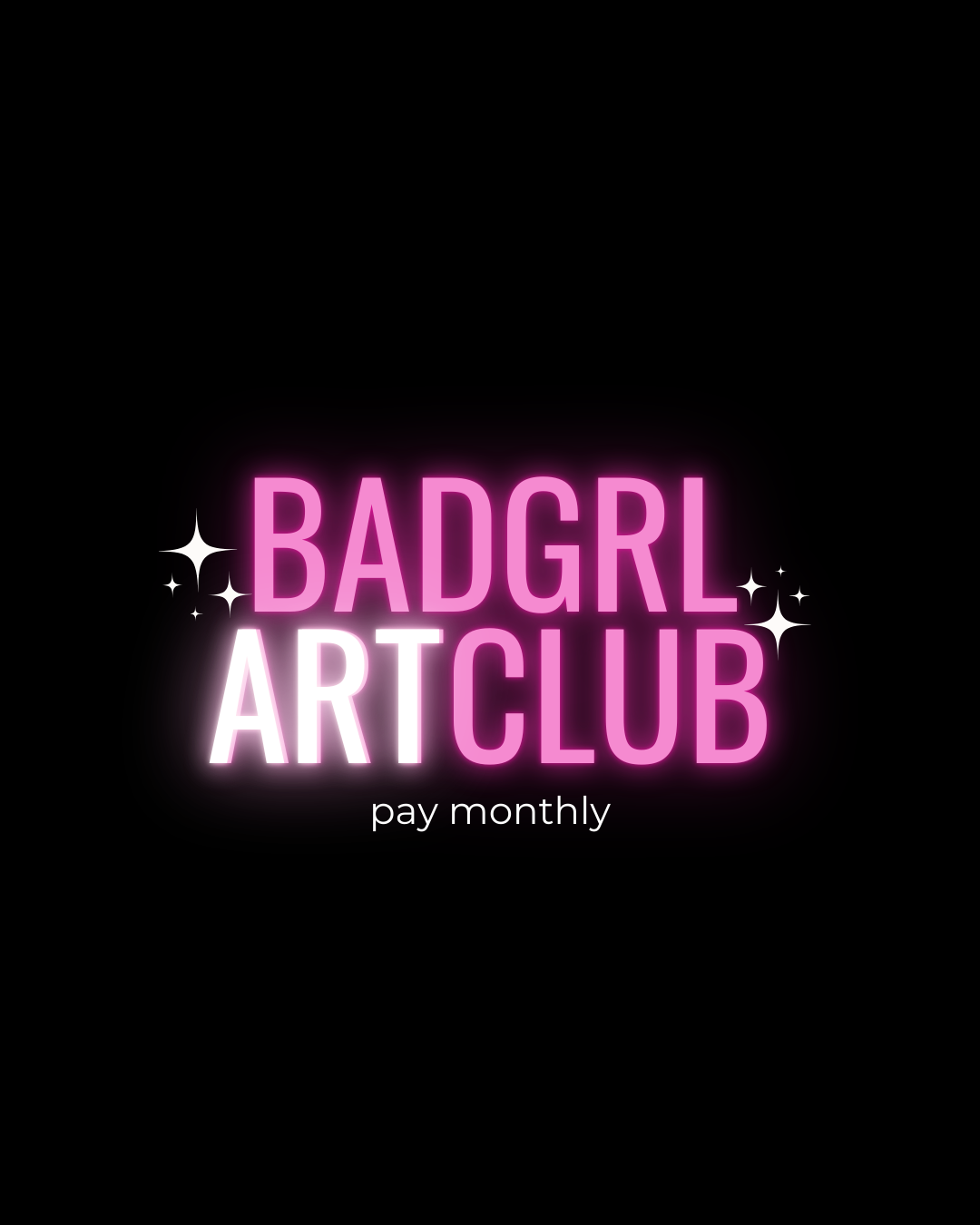 bad grl art club (monthly payment)