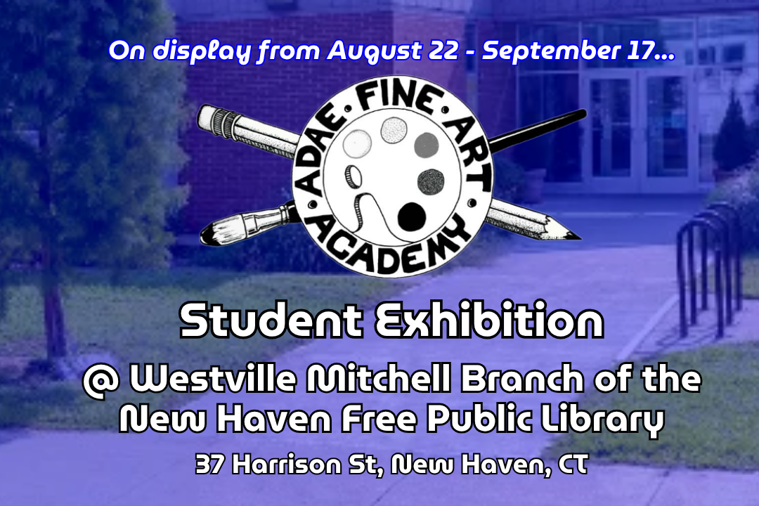 Adae Fine Art Adult Class Exhibition