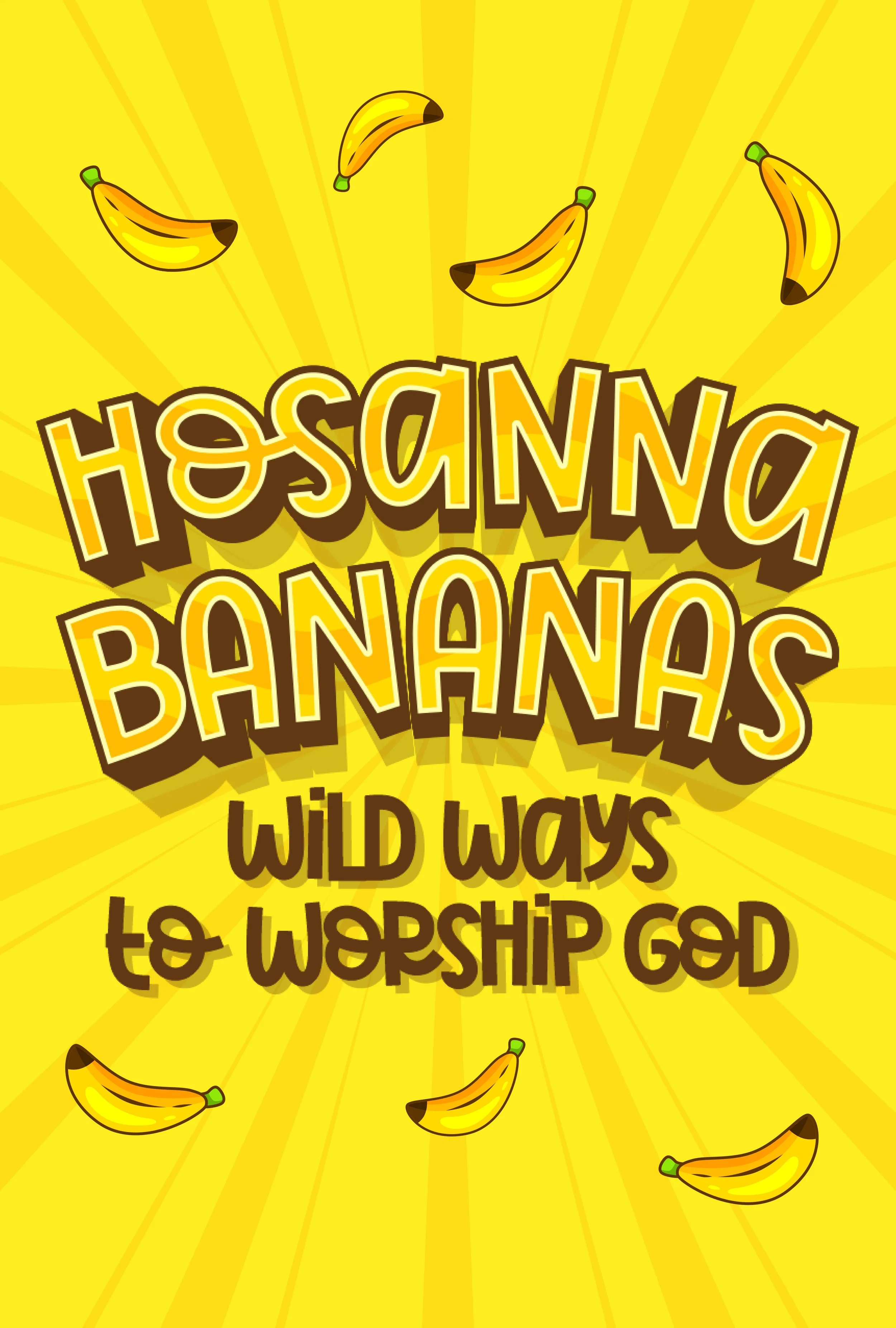 HLVA Kid's Club - Hosanna Bananas (Wild Ways to Worship God)