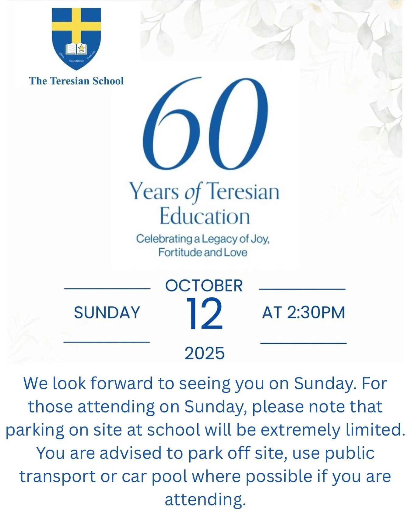 We look forward to seeing you on Sunday. For those attending on Sunday, please note that parking on site at school will be extremely limited. You are advised to park off site, use public transport or car pool where possible if you are attending.
