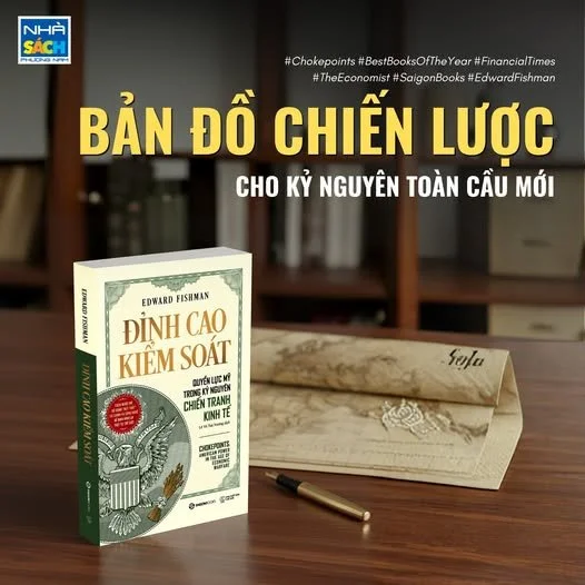 #22 - Vì sao nên đọc cuốn “Chokepoint: American Power in the Age of Economic Warfare” ?