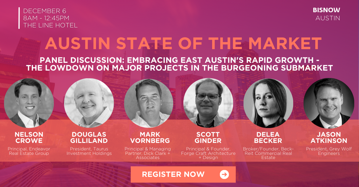 Austin - State of the Commercial Real Estate Market -Bisnow