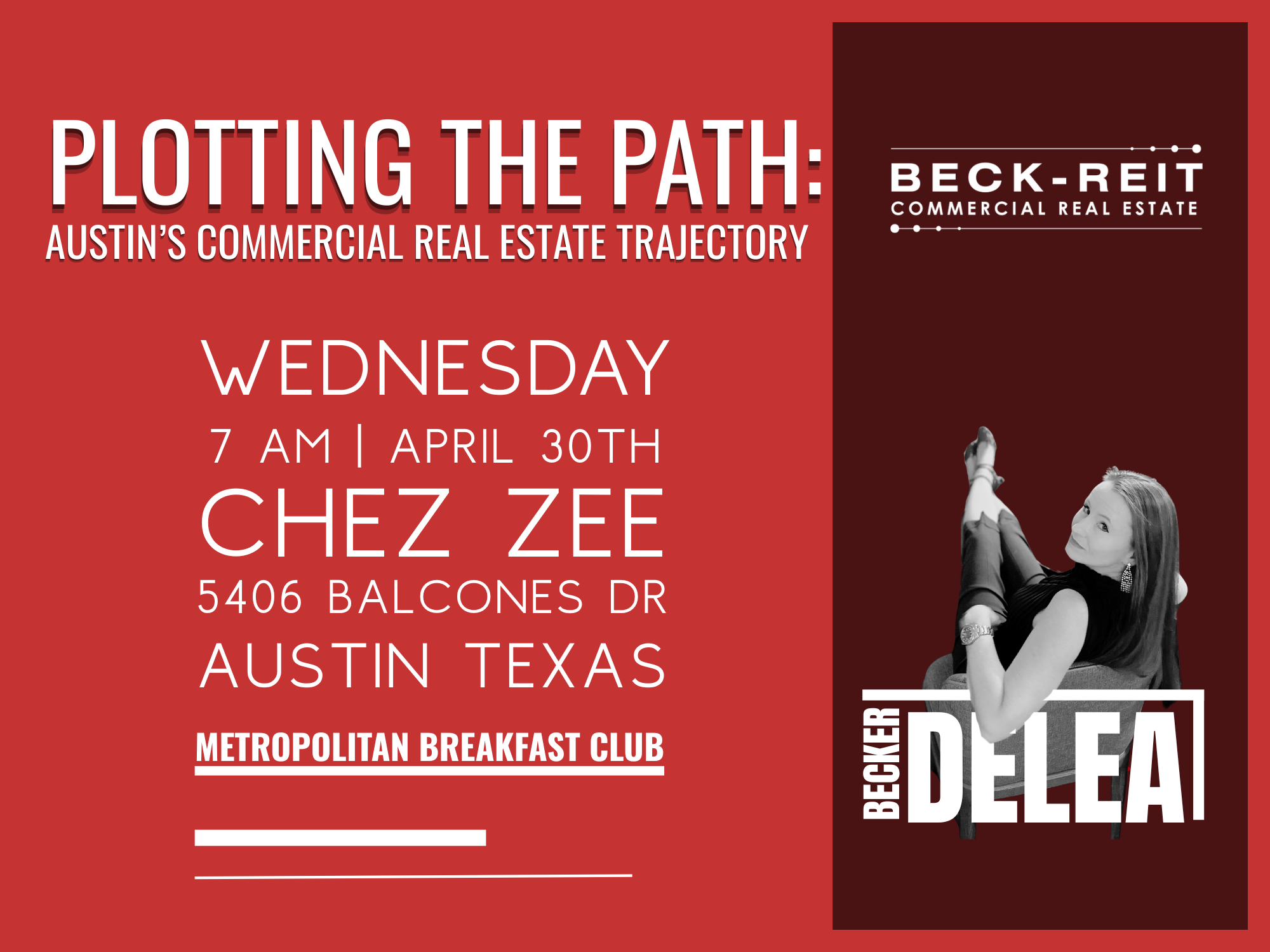 Plotting the Path: Austin’s Commercial Real Estate TrajectoryMetropolitan Breakfast Club