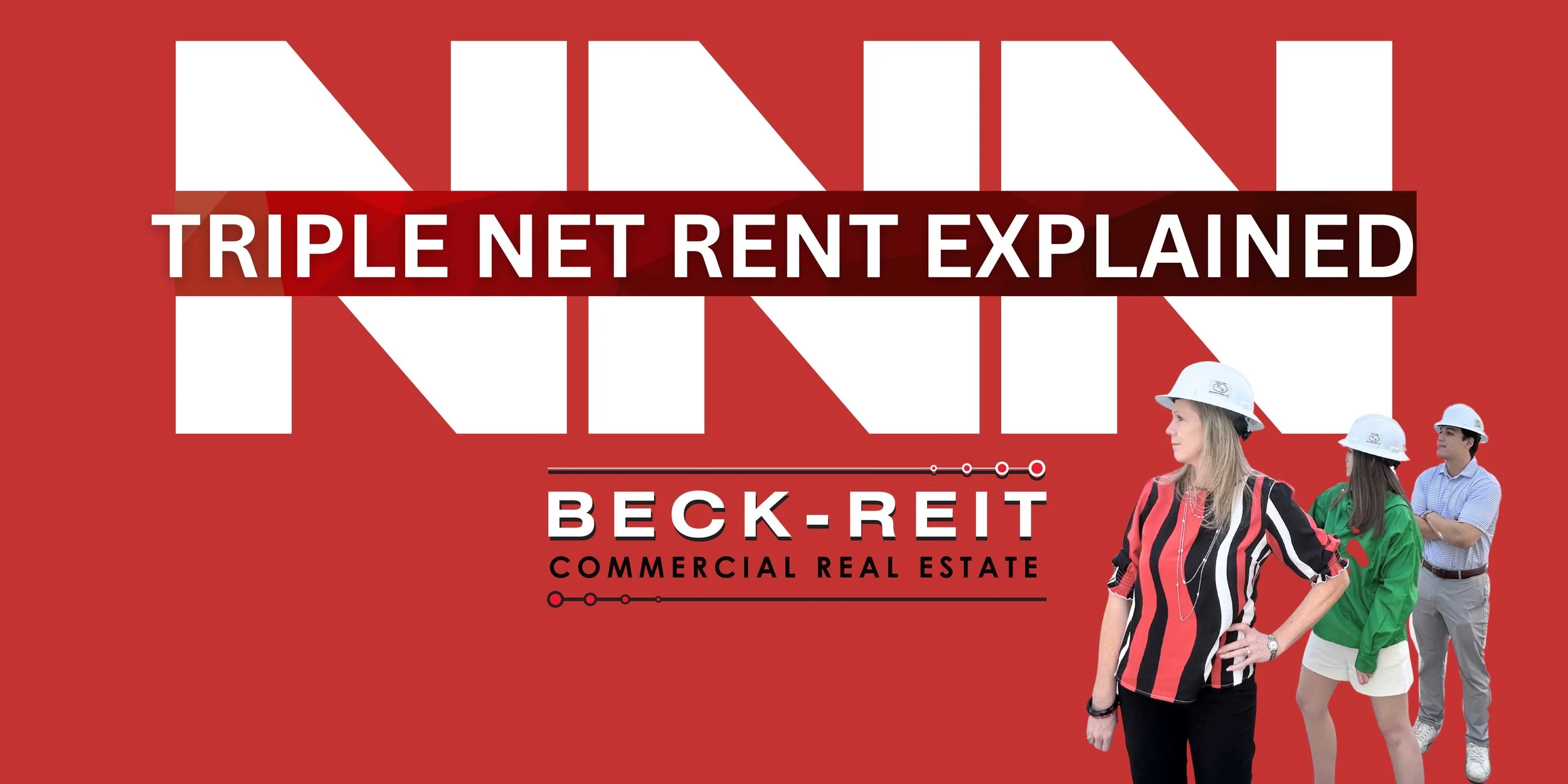 Nnn Blog Triple Nets (NNN) Expert Explanation - Beck-Reit - Austin Commercial ...