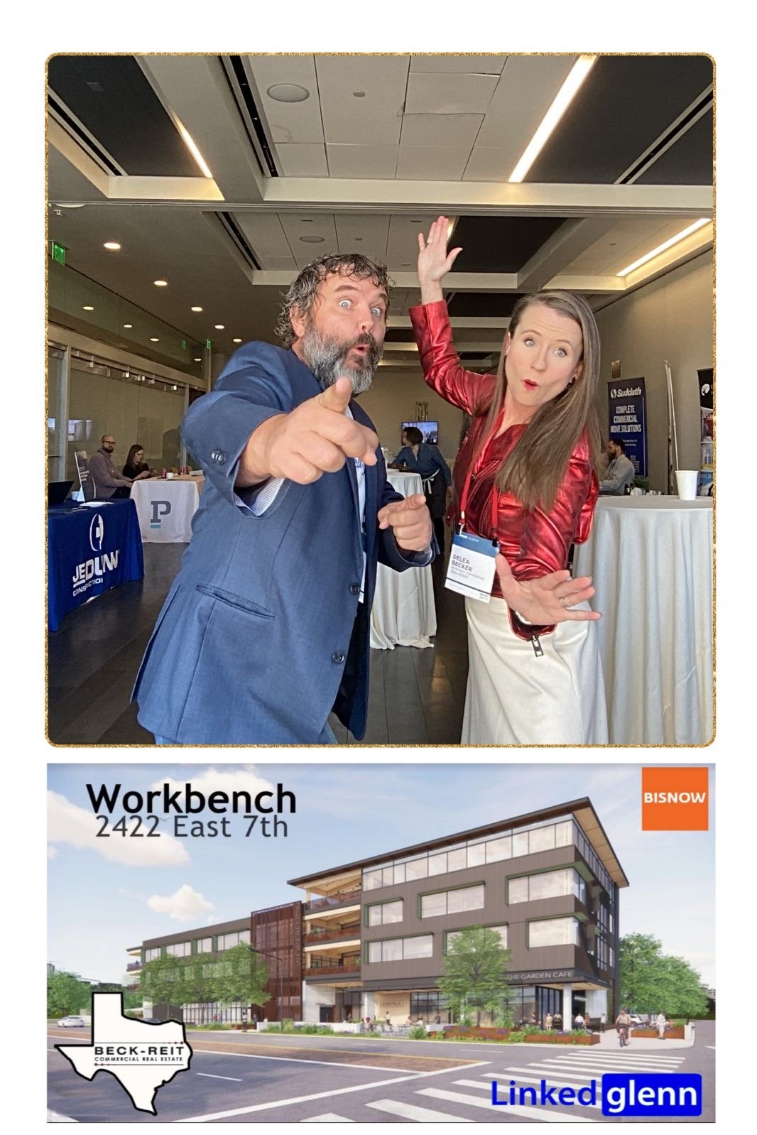 Two people posing energetically at an indoor event with tables and chairs, wearing formal attire. Below is a graphic rendering of a building labeled 'Workbench 2422 East 7th' with a Texas map logo for Beck-Reit Commercial Real Estate and a Bisnow tag