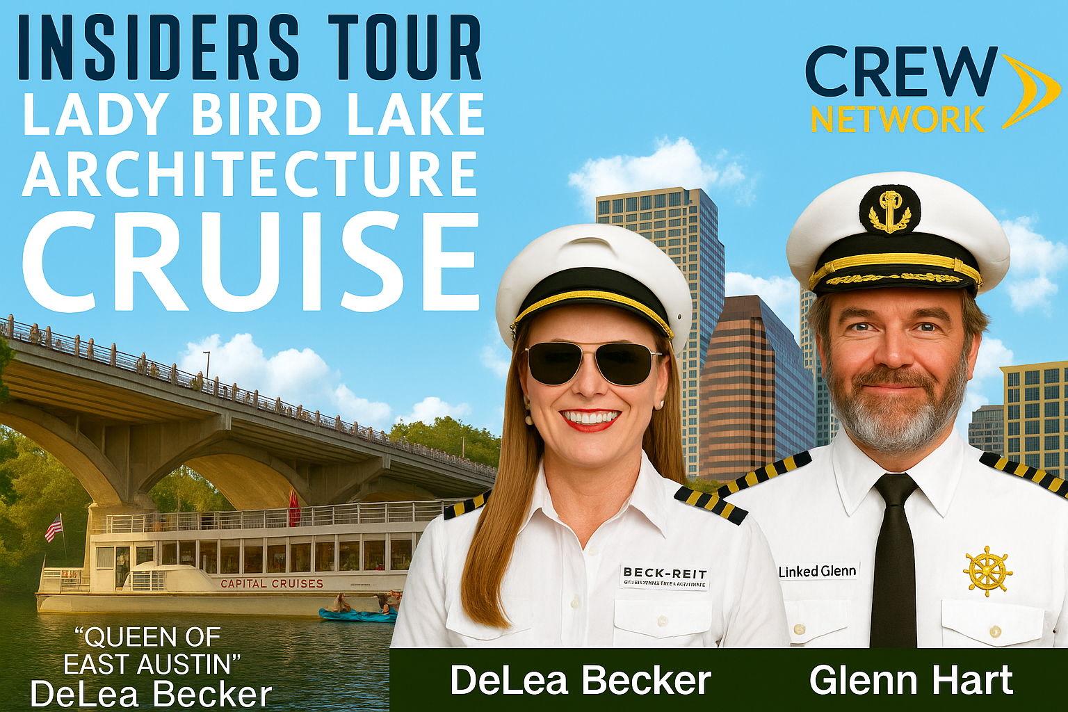 Two cruise crew members in captain uniforms, a woman and a man, standing in front of a river with a boat named 'Capital Cruises' and tall city buildings in the background, promoting a Lady Bird Lake architecture cruise in East Austin.