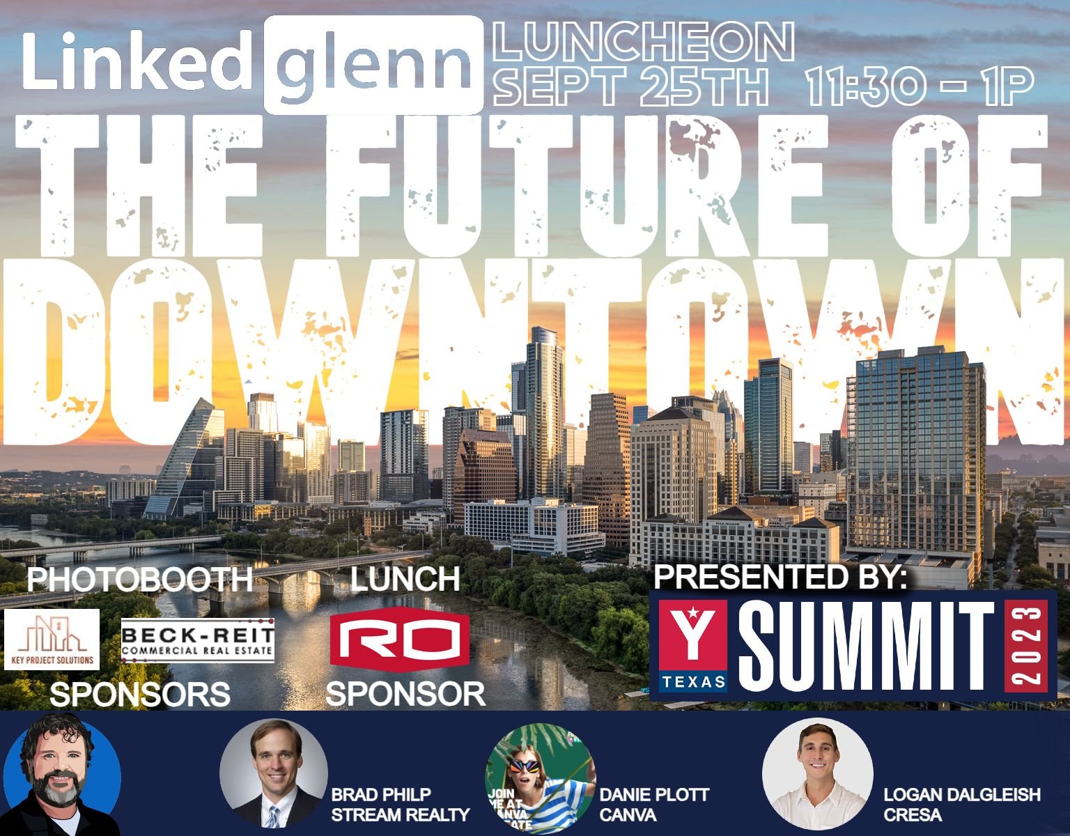 Promotional graphic for a luncheon titled "The Future of Downtown," hosted by Linked Glenn, taking place on September 25th from 11:30 AM to 1 PM. The event is presented by Texas Y Summit 2023 and features sponsors Key Project Solutions, Beck-Reit Com
