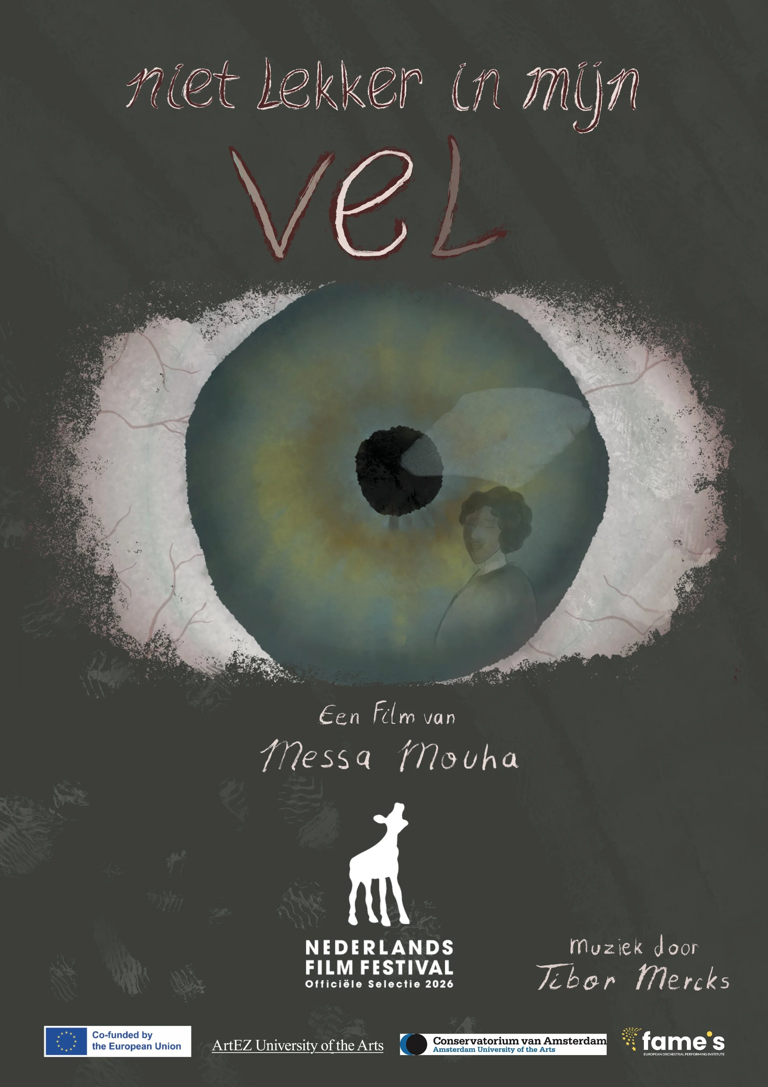 The poster is for the Nederlands Film Festival 2026, featuring artwork with a dark background, a stylized tree, and a small silhouette of a giraffe. Text on the poster includes "niet Lekker in mijn veL," "Een Film van Messa Mouha," and "Muziek door Tiber Mercks." Logos of the European Union, ArtEZ University of the Arts, and others are displayed at the bottom.