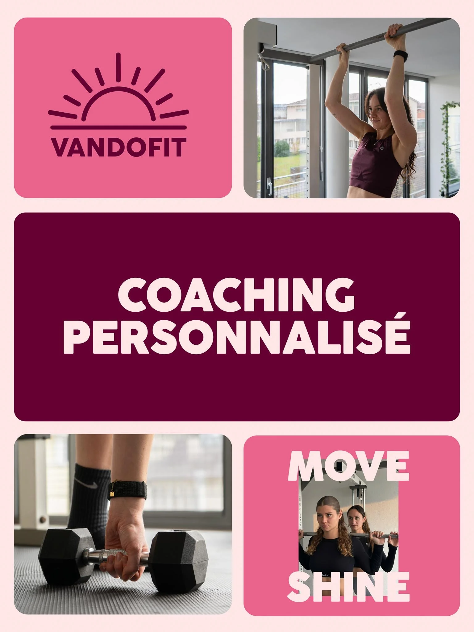 A collage of fitness and coaching themes: a logo of Vandofit with a sun design, a woman hanging from a pull-up bar, a person lifting a dumbbell, and two women with barbells with the overlay text 'Coaching Personnalisé' and 'Move Shine'.