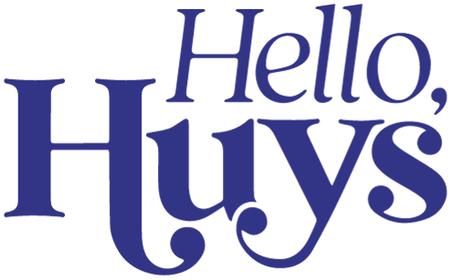 Hello, Huys