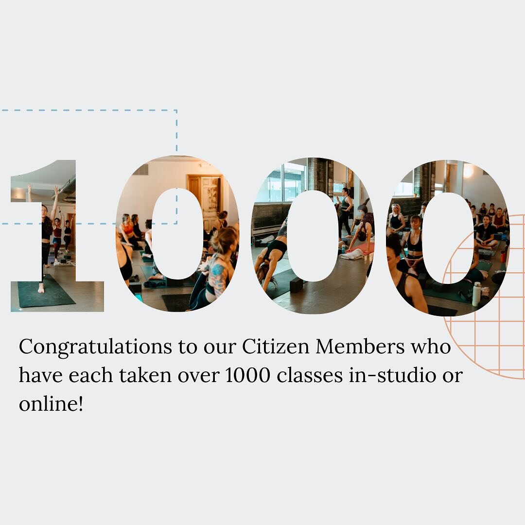 Congratulations to our incredibly dedicated Citizen community members who reached this impressive milestone of over ✨1️⃣✨0️⃣✨0️⃣✨0️⃣✨ classes in-studio or online! 

Be proud of your dedication to your practice and if you aren&rsquo;t on the list yet,