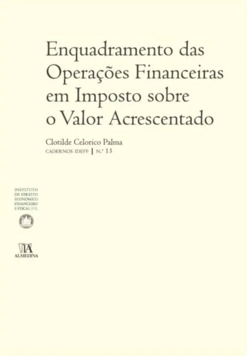 Enquadramento das Operações Financeiras em Imposto sobre o Valor Acrescentado