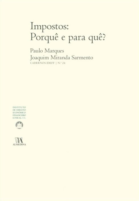 Impostos: Porquê e para quê?