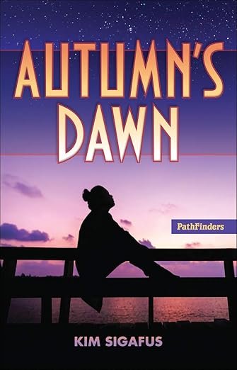 Autumn’s Dawn (Autumn’s Dawn Trilogy, 2)