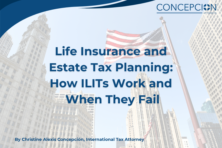 Life Insurance and Estate Tax Planning: How ILITs Work and When They Fail