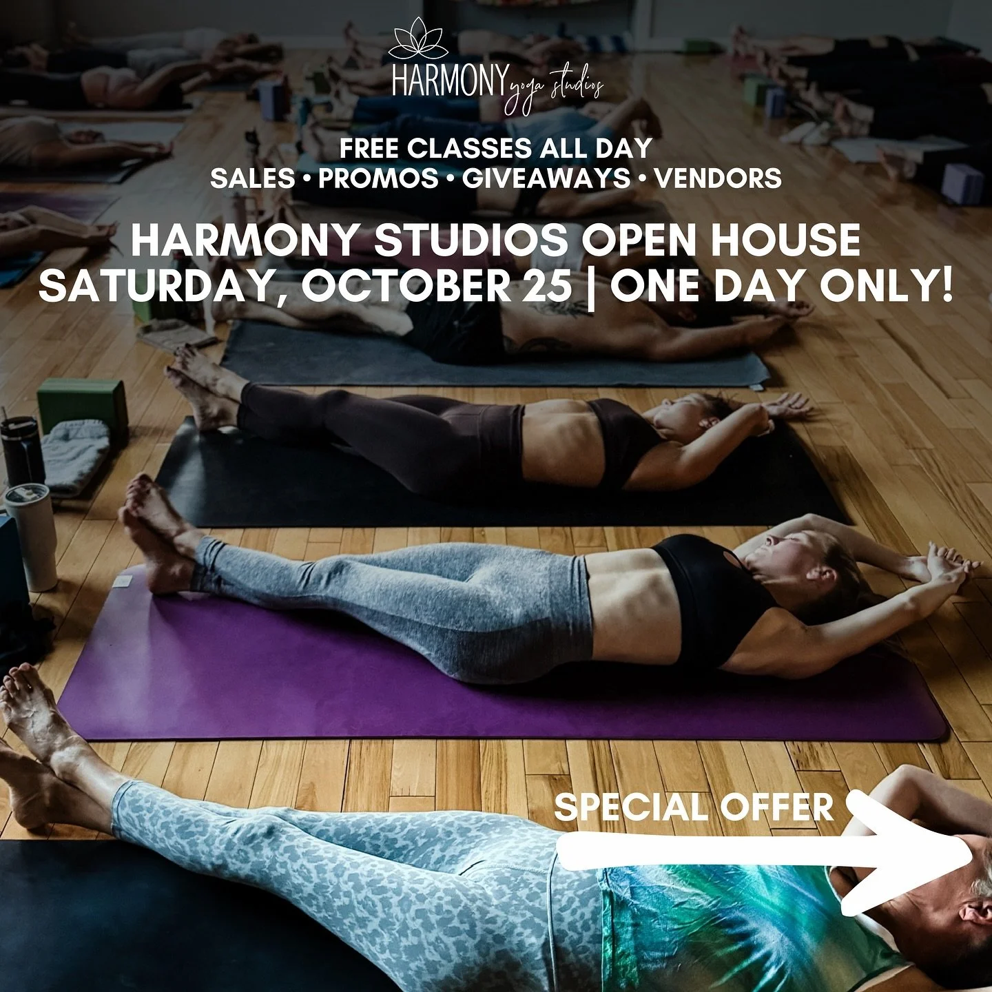 🚨 OPEN HOUSE + NEW PROMOS 🚨
We&rsquo;re celebrating on October 25! Free classes all day, vendors, giveaways + community vibes.

New to our community or need a fresh start? Check out our pre-celebration offers: 

❤️Step into Harmony (value $45) &rar