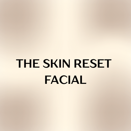 THE SKIN RESET FACIAL - 2.png
