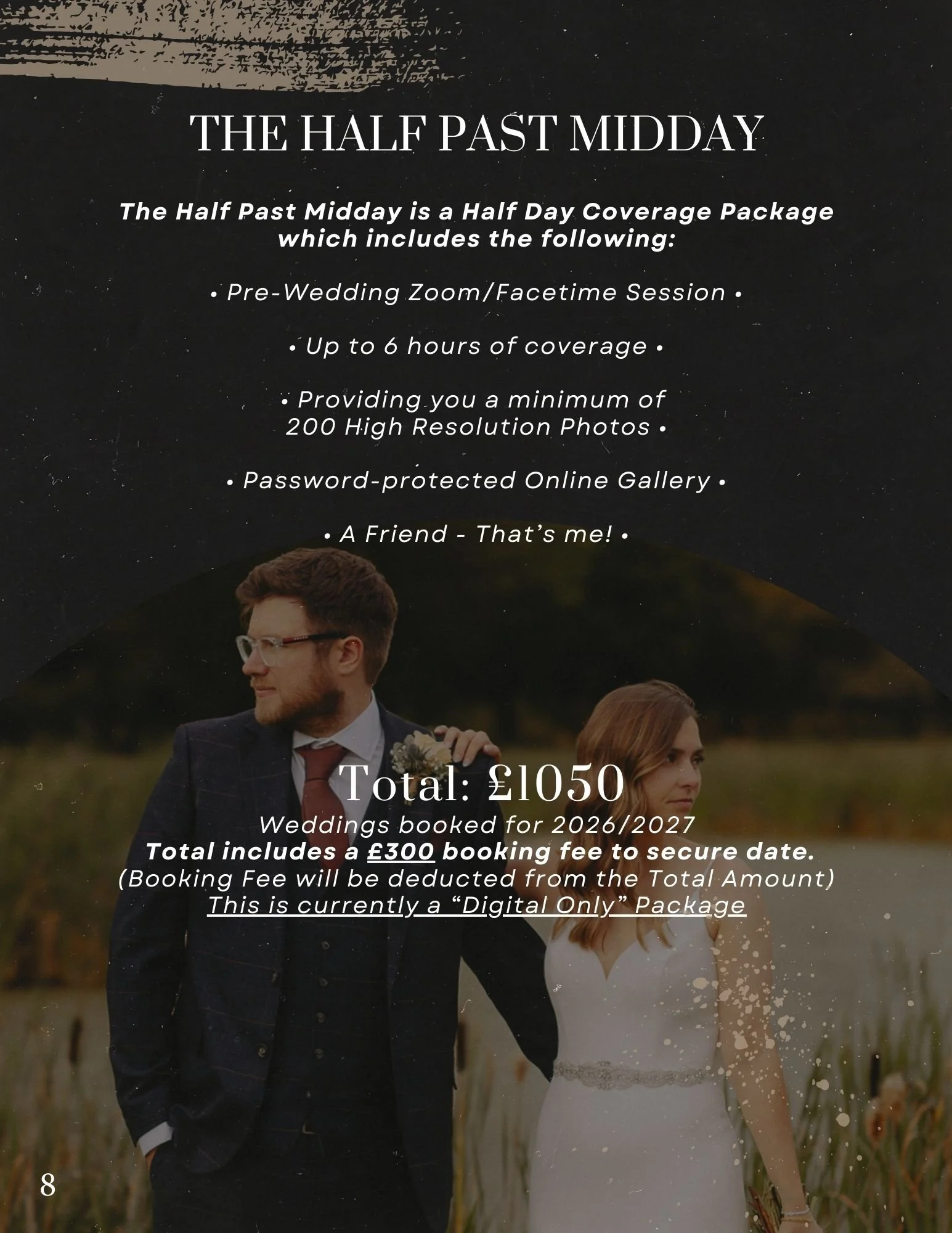Informational flyer or brochure about a wedding photography service called 'Half Past Midday.' The flyer details the services offered, such as pre-wedding Zoom or FaceTime sessions, up to six hours of coverage, at least 200 high-resolution photos, a 