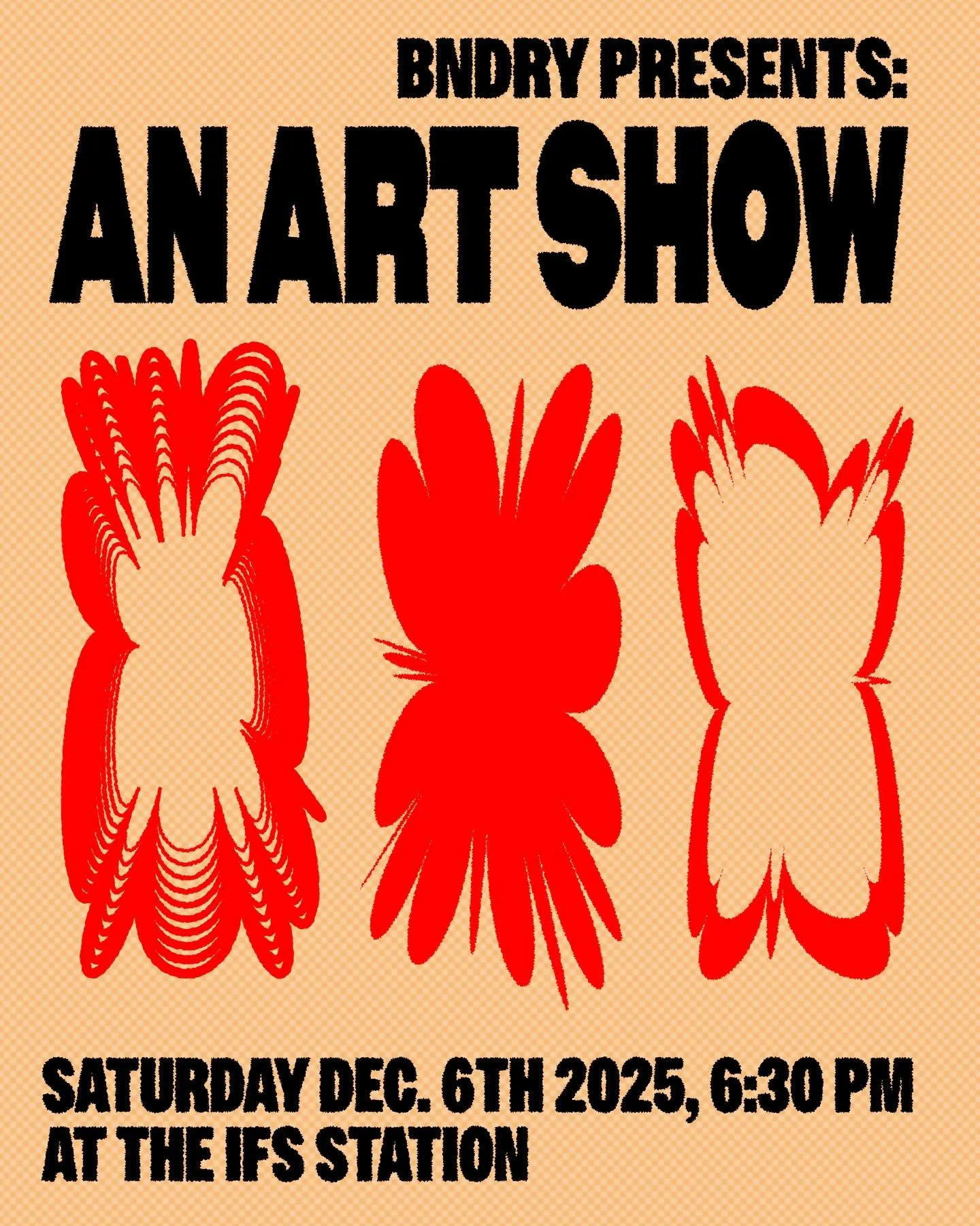 Get ready for the holiday season at the Idaho Film Society!

SATURDAY, DEC. 6, 6:30 PM - BNDRY PRESENTS: AN ART SHOW
IFS is proud to host this spectacular event with BNDRY - An art show, but also a dance party, a night market, and interactive experie