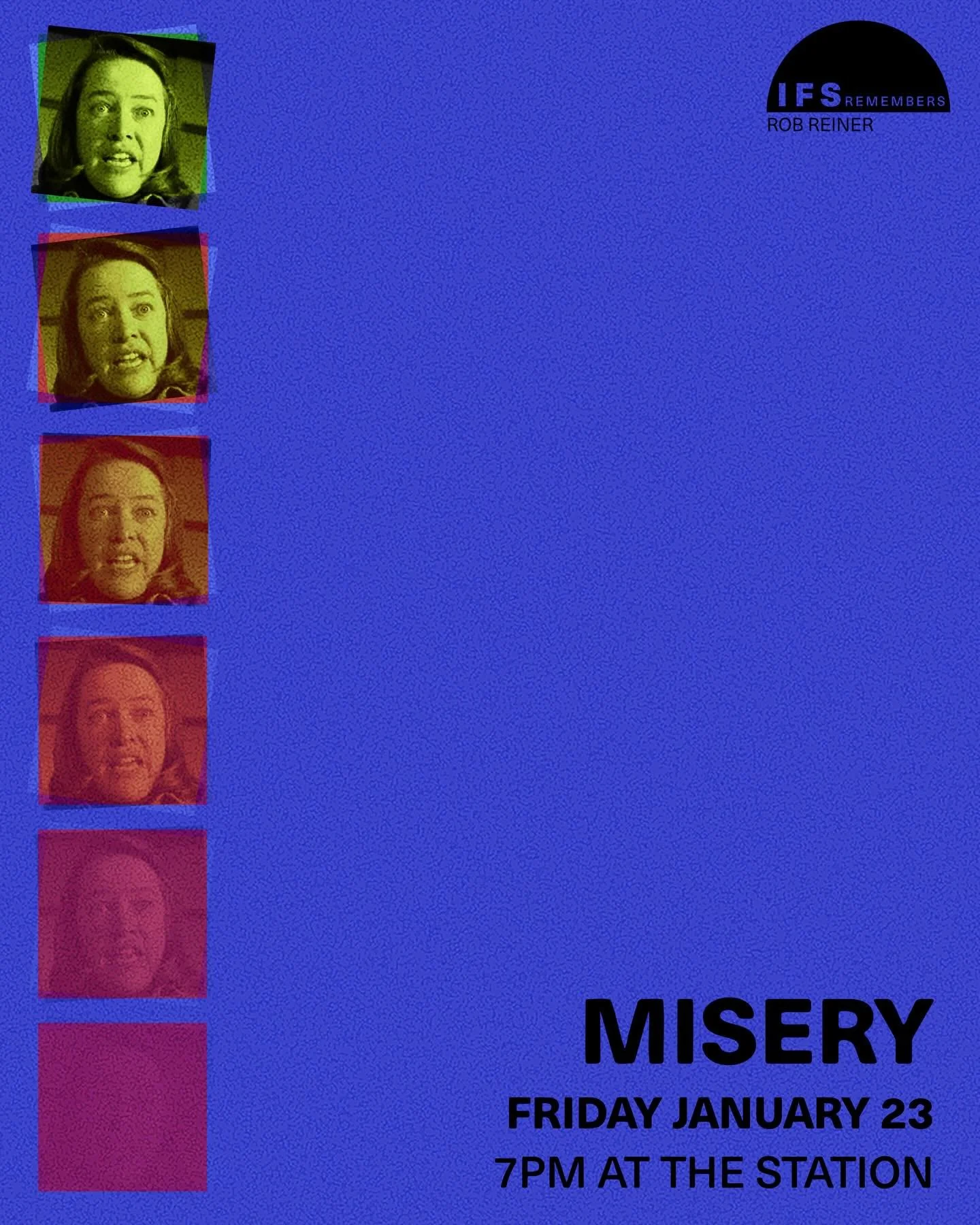 Join us for a wonderful weekend of movies at the Idaho Film Society!

FRIDAY, JAN. 23, 7PM: Misery, Curated by Paige
Kicking off the weekend remembering Rob Reiner with one of the best Stephen King adaptations. Kathy Bates is terrifyingly amazing as 