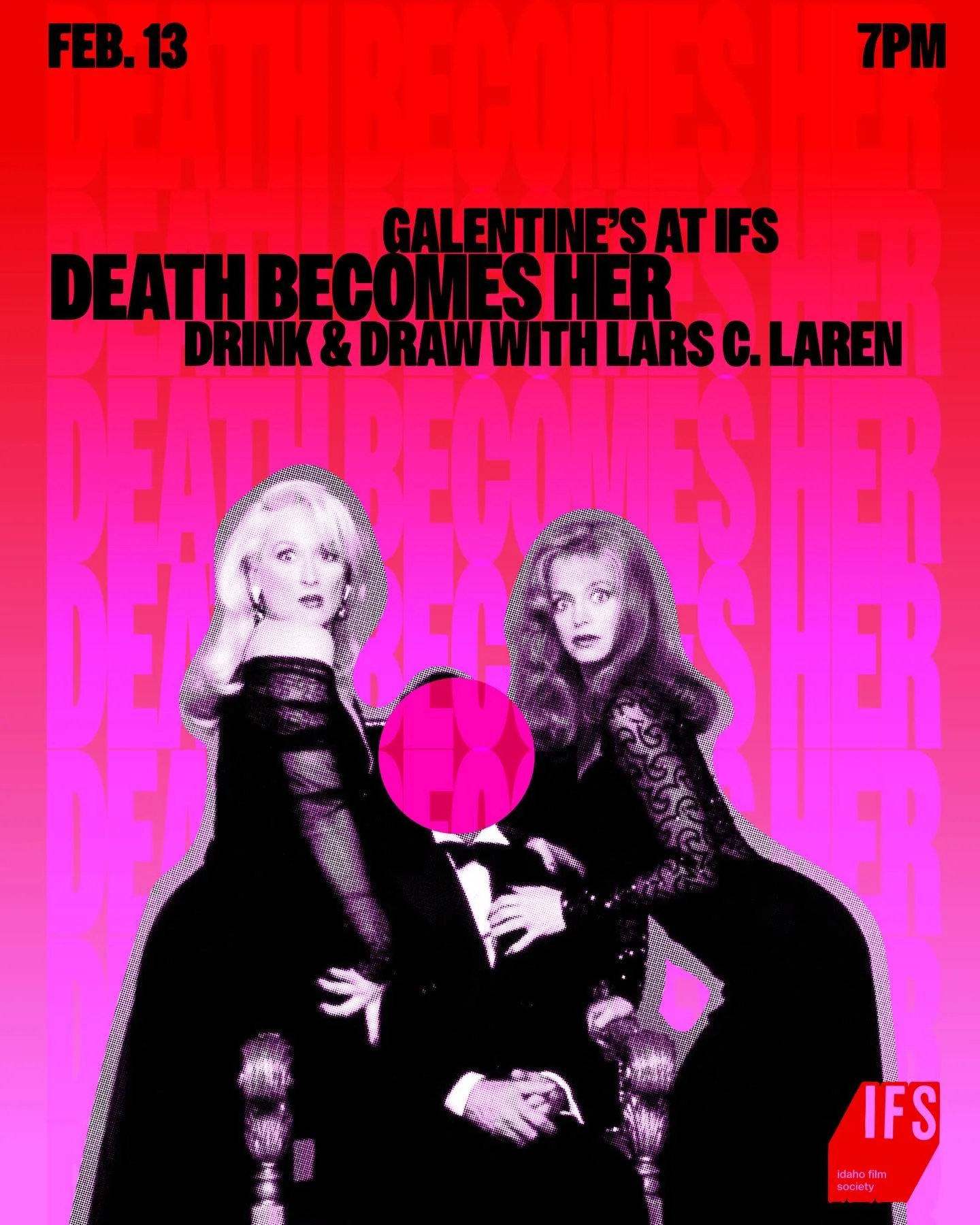 FRIDAY, FEBRUARY 13TH, 2026

Doors at 5:30pm | Drink + Draw at 6pm | Movie at 7pm

Spend Galentines at the Idaho Film Society! We are presenting our first ever Drink &amp; Draw event with award winning animator Lars Larsen! The night will start off w