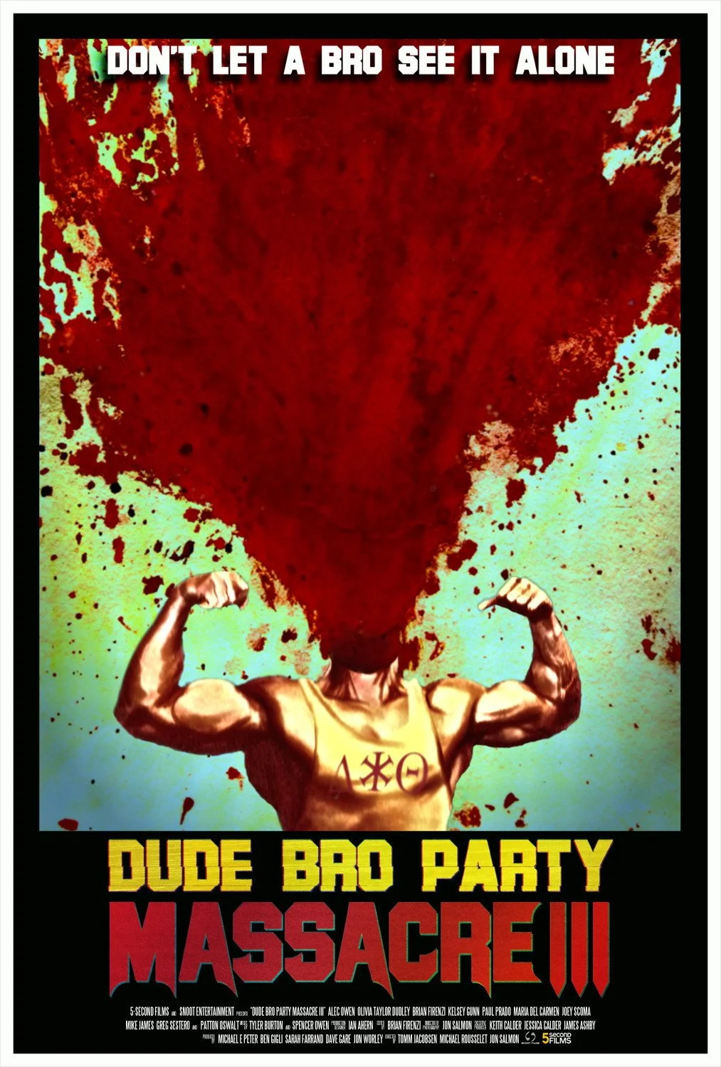 Dude Bro Party Massacre III