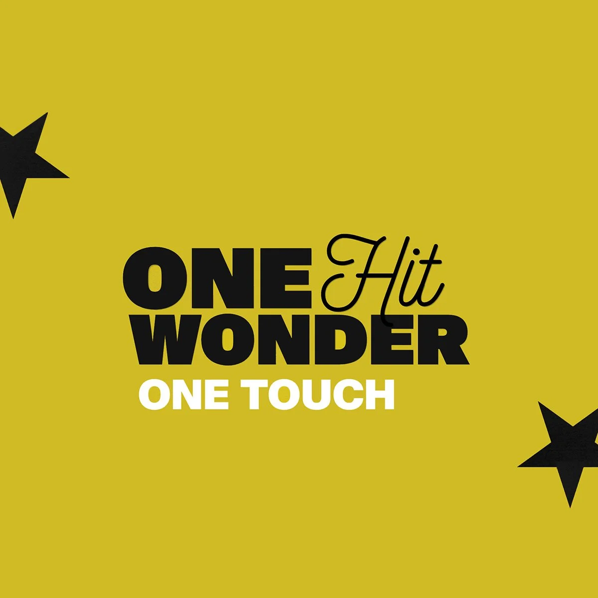 ONE TOUCH